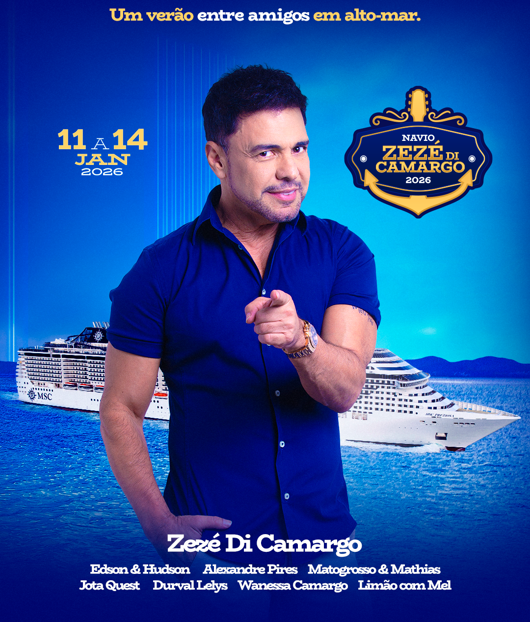 Navio Zezé Di Camargo | Imagem: divulgação